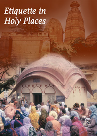 Vaishnava Etiquette in Holy Places